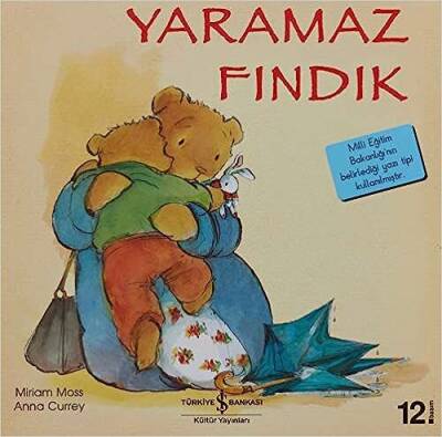 Yaramaz Fındık - İlk Okuma Kitaplarım - Miriam Moss - 1